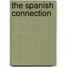 The Spanish Connection by Kay Thorpe