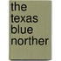 The Texas Blue Norther