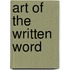 Art of the Written Word
