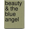 Beauty & the Blue Angel door Maureen Child