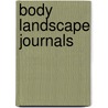 Body Landscape Journals by Margaret Somerville