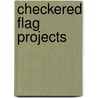 Checkered Flag Projects door W. Allen Randolph