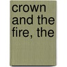 Crown and the Fire, The door Tom Wright