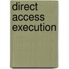 Direct Access Execution door Simit Patel
