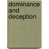 Dominance and Deception