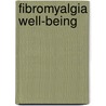 Fibromyalgia Well-Being door Dee Campbell