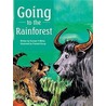 Going to the Rainforest by Poonam V. Mehta