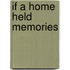 If a Home Held Memories