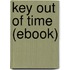 Key Out of Time (Ebook)