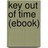 Key Out of Time (Ebook) door Andre Alice Norton