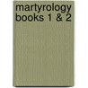 Martyrology Books 1 & 2 by Bpnichol