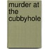 Murder at the Cubbyhole