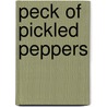 Peck of Pickled Peppers by I.E. Woodward