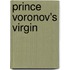 Prince Voronov's Virgin