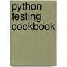 Python Testing Cookbook by Greg L. Turnquist