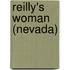 Reilly's Woman (Nevada)
