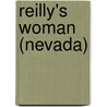 Reilly's Woman (Nevada) door Janet Dailey