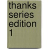 Thanks Series Edition 1 by Pirkko Monds