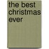 The Best Christmas Ever