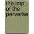 The Imp of the Perverse