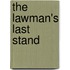 The Lawman's Last Stand