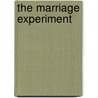 The Marriage Experiment by Catherine Spencer