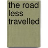 The Road Less Travelled by Chris Fisher