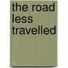 The Road Less Travelled door Chris Fisher