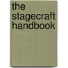 The Stagecraft Handbook by Daniel Ionazzi