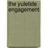 The Yuletide Engagement door Carole Mortimer