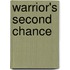 Warrior's Second Chance