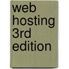 Web Hosting 3Rd Edition door Chris Foo
