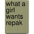 What a Girl Wants Repak