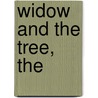 Widow and the Tree, The by Sonny Brewer