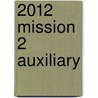 2012 Mission 2 Auxiliary door Clover Murray