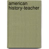American History-Teacher by James P. Stobaugh