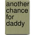 Another Chance for Daddy
