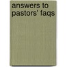 Answers to Pastors' Faqs door Warren W. Wiersbe
