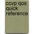 Ccvp Qos Quick Reference