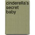 Cinderella's Secret Baby