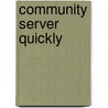 Community Server Quickly door Anand Narayanaswamy
