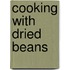 Cooking with Dried Beans