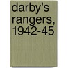 Darby's Rangers, 1942-45 by Mir Bahmanyar