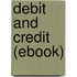 Debit and Credit (Ebook)