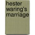 Hester Waring's Marriage