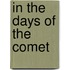In the Days of the Comet