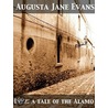 Inez a Tale of the Alamo door Augusta Jane Evans