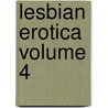 Lesbian Erotica Volume 4 door Barbara Cardy