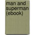 Man and Superman (Ebook)