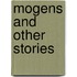 Mogens and Other Stories
